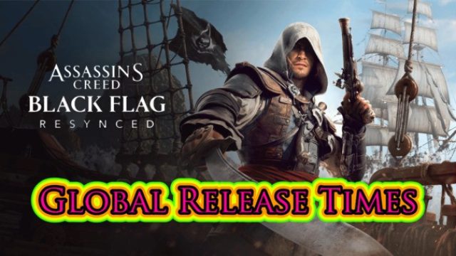 All You Need to Know About Assassin's Creed Black Flag Resynced Release